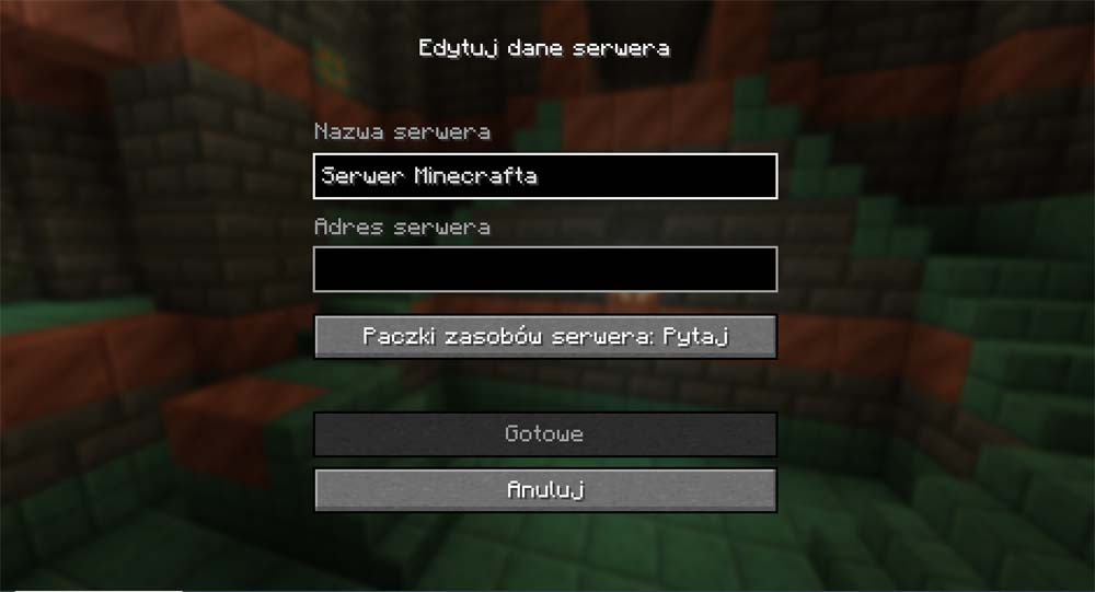 Minecraft. Ekran dodawania serwera